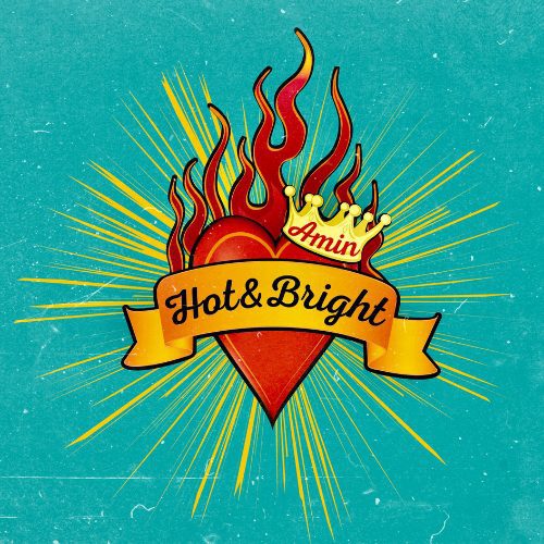 amin hot & bright