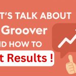 Groover lets get results
