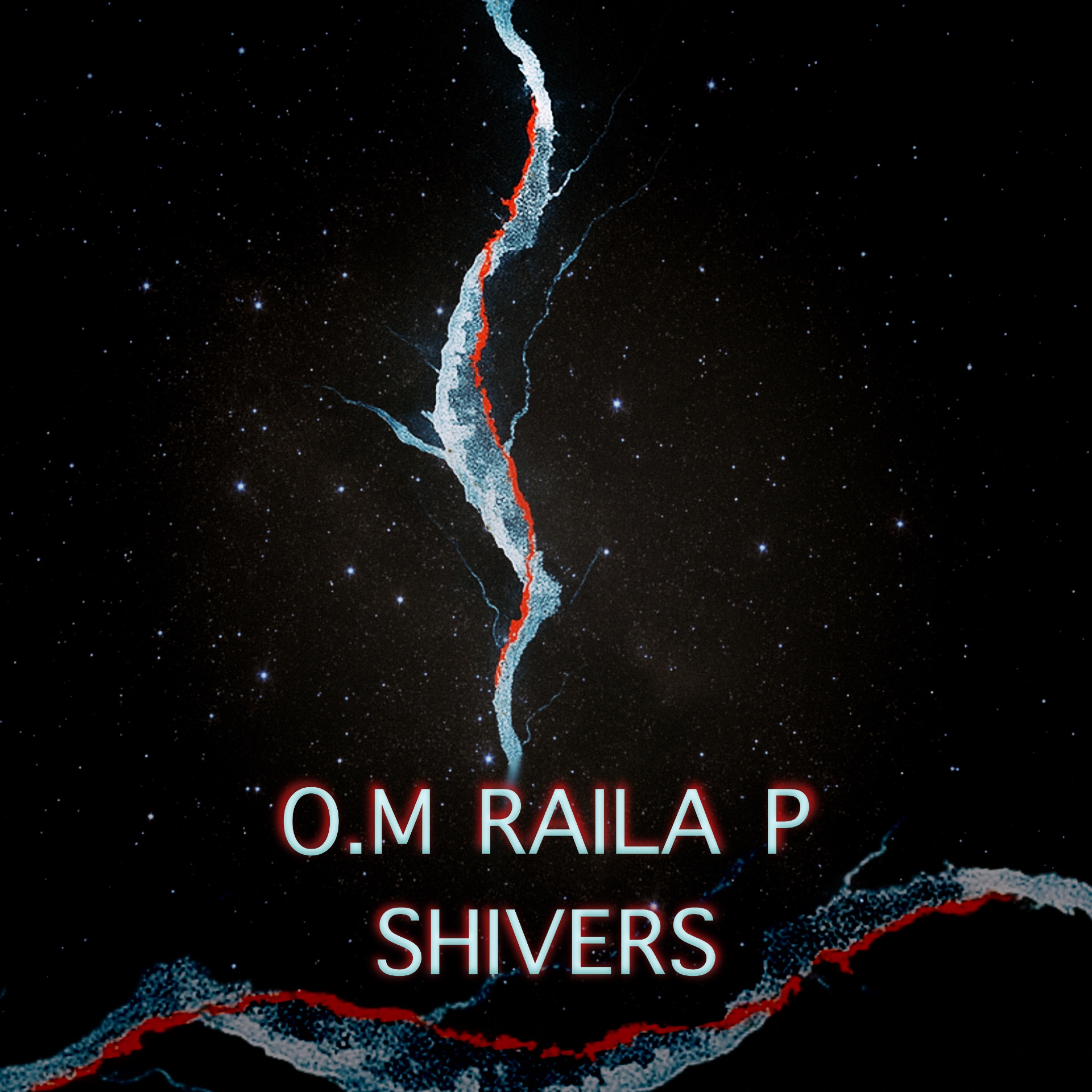 O.M Raila P - Shivers
