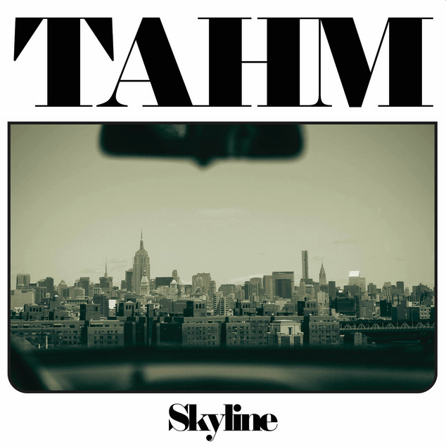 Tahm - Skyline