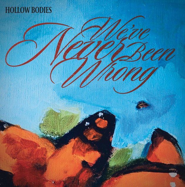 Hollow Bodies - The Tour