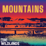 The Wildlands - Mountains